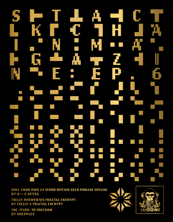 Stackchain Magazine Ep. 6 Return of the Pleb - Limited Foil Edition 22-69